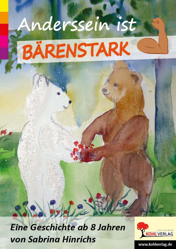 Anderssein ist bärenstark Anderssein ist bärenstark