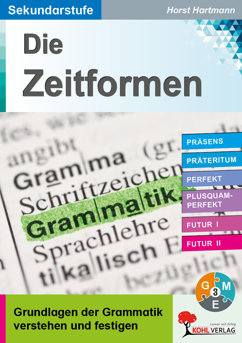 Die Zeitformen / Sekundarstufe