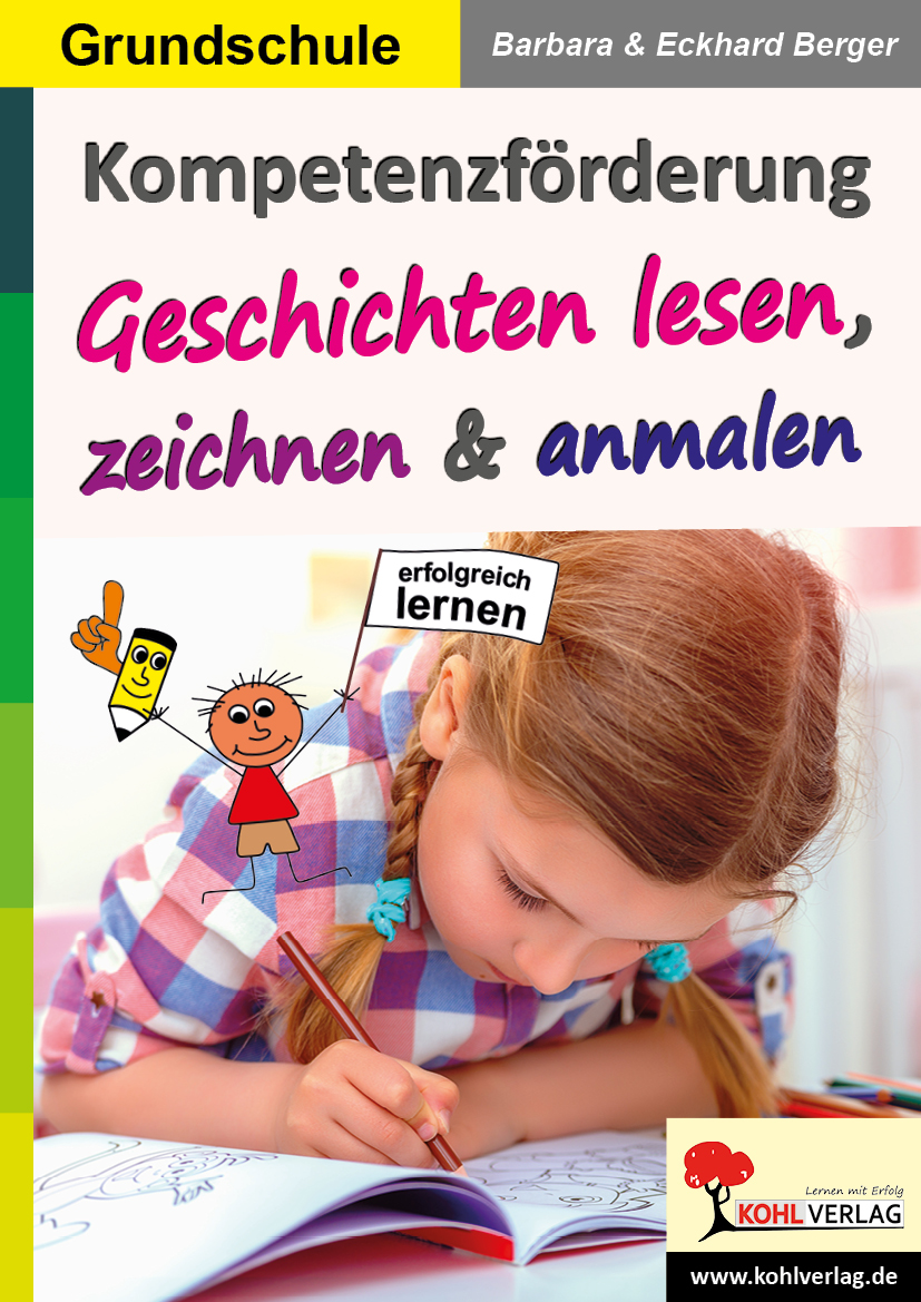 Kompetenzförderung Geschichten lesen, zeichnen & anmalen