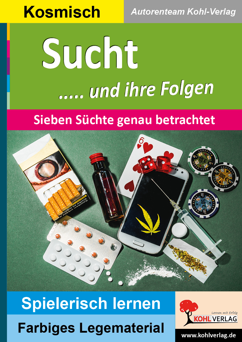 Sucht ..... und ihre Folgen Sucht ..... und ihre Folgen