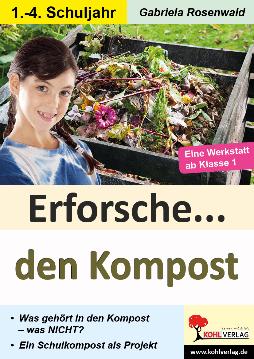Erforsche den Kompost