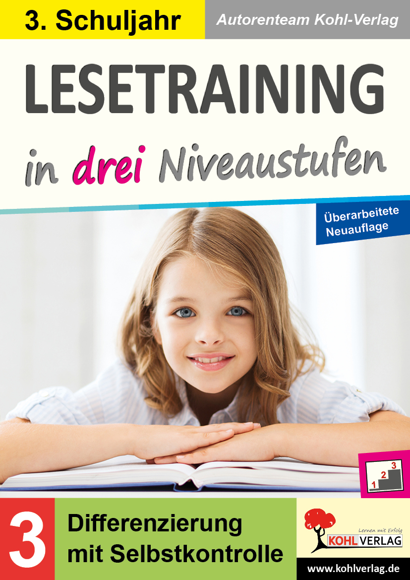 Lesetraining in drei Niveaustufen / Klasse 3 Lesetraining in drei Niveaustufen / Klasse 3