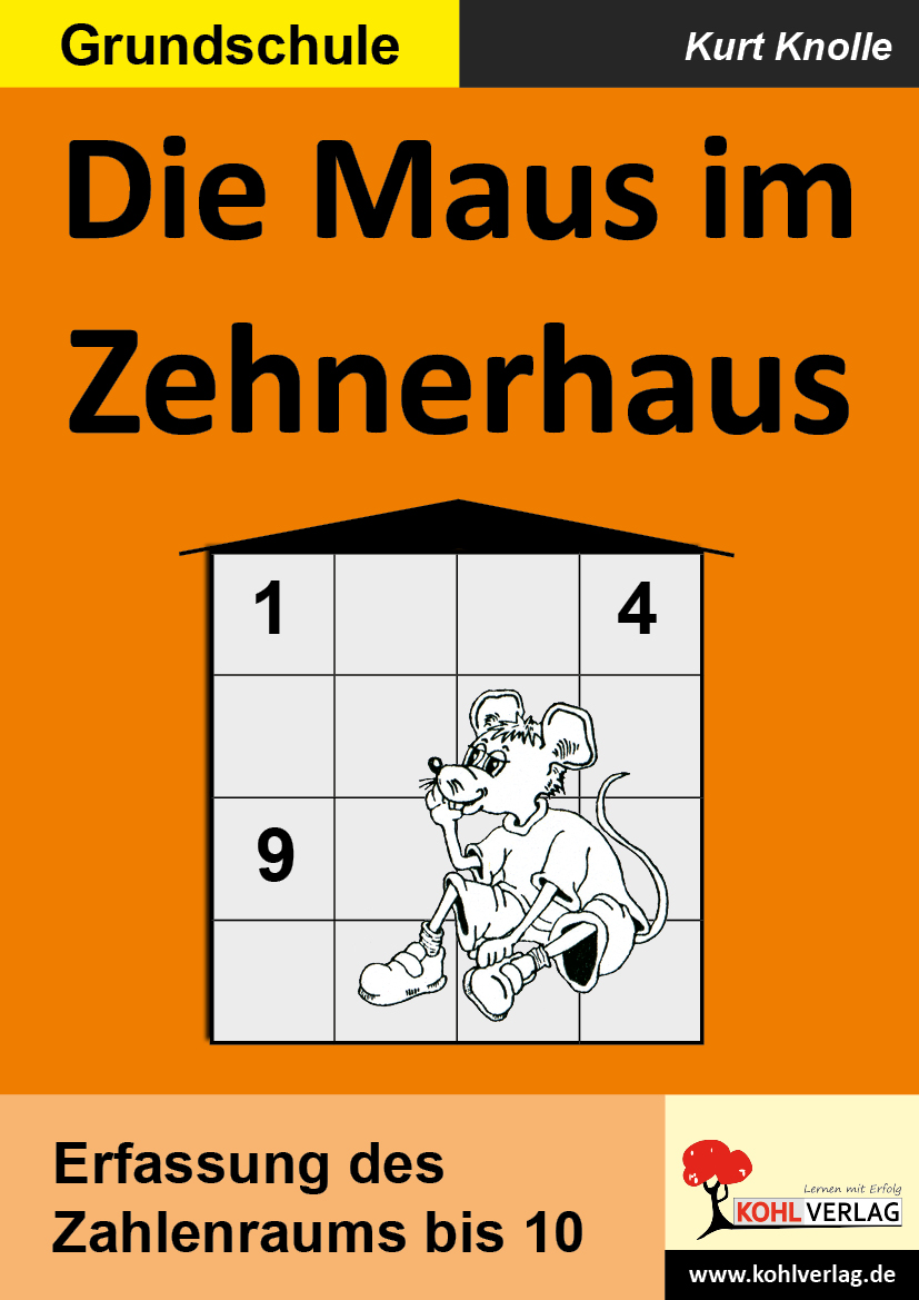 Die Maus im Zehnerhaus