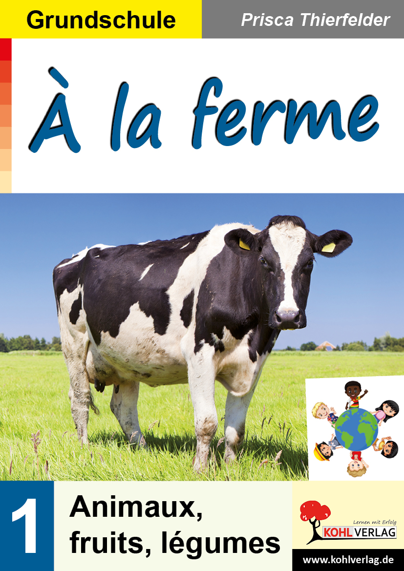 À la ferme / Grundschule I