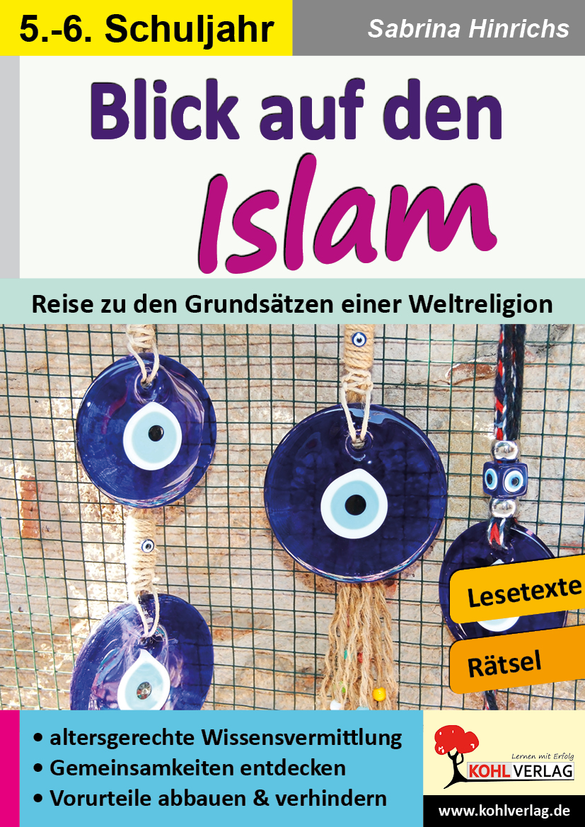 Blick auf den Islam / Klasse 5-6 Blick auf den Islam / Klasse 5-6
