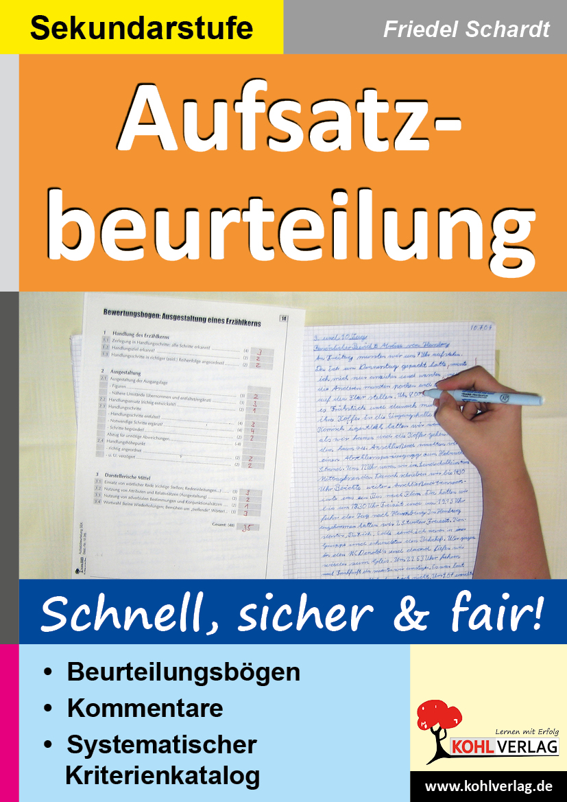 Aufsatzbeurteilung in der Sekundarstufe - Schnell, sicher und fair! Aufsatzbeurteilung in der Sekundarstufe - Schnell, sicher und fair!
