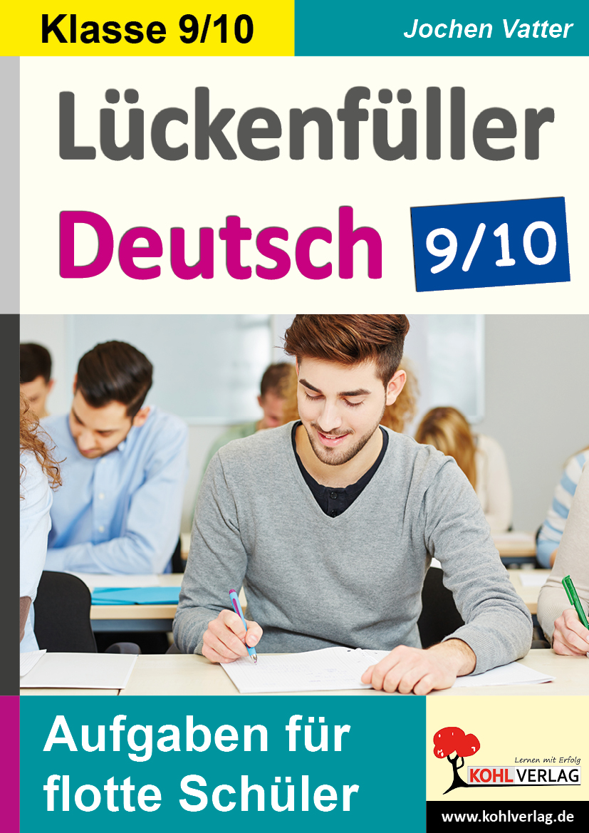 Lückenfüller Deutsch / Klasse 9/10