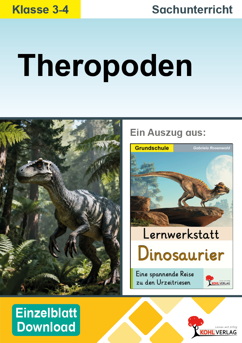 Lernwerkstatt Dinosaurier / Die Theropoden