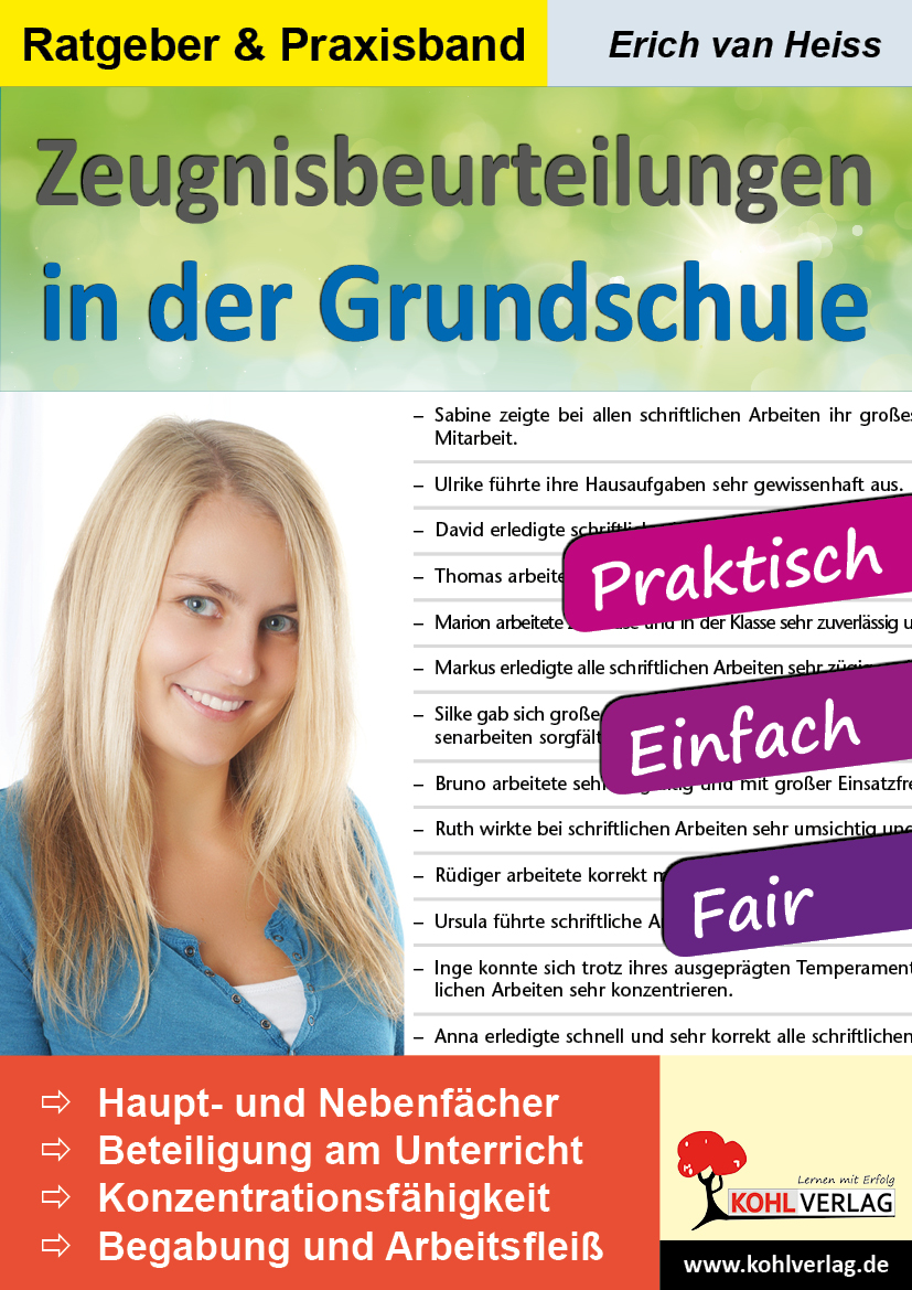 Zeugnisbeurteilungen in der Grundschule Zeugnisbeurteilungen in der Grundschule