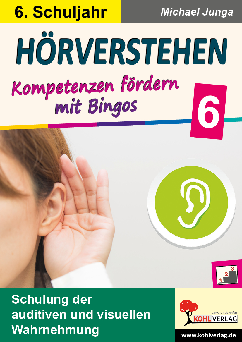 Hörverstehen / Klasse 6 - Kompetenzen fördern mit Bingos im 6. Schuljahr