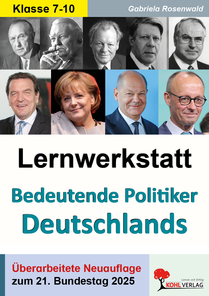 Lernwerkstatt Bedeutende Politiker Deutschlands Lernwerkstatt Bedeutende Politiker Deutschlands