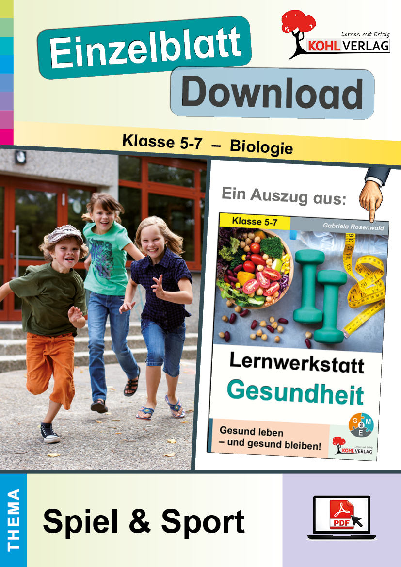 Lernwerkstatt Gesundheit / Spiel und Sport