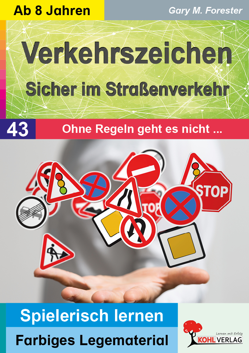 Verkehrszeichen - Sicher im Straßenverkehr