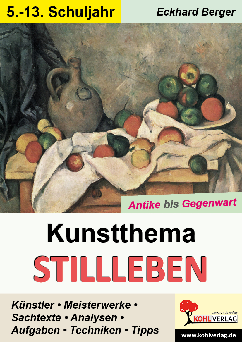 Kunstthema Stillleben  -  Antike bis Gegenwart