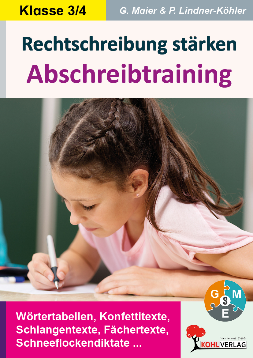 Rechtschreibung stärken - Abschreibtraining / Klasse 3-4