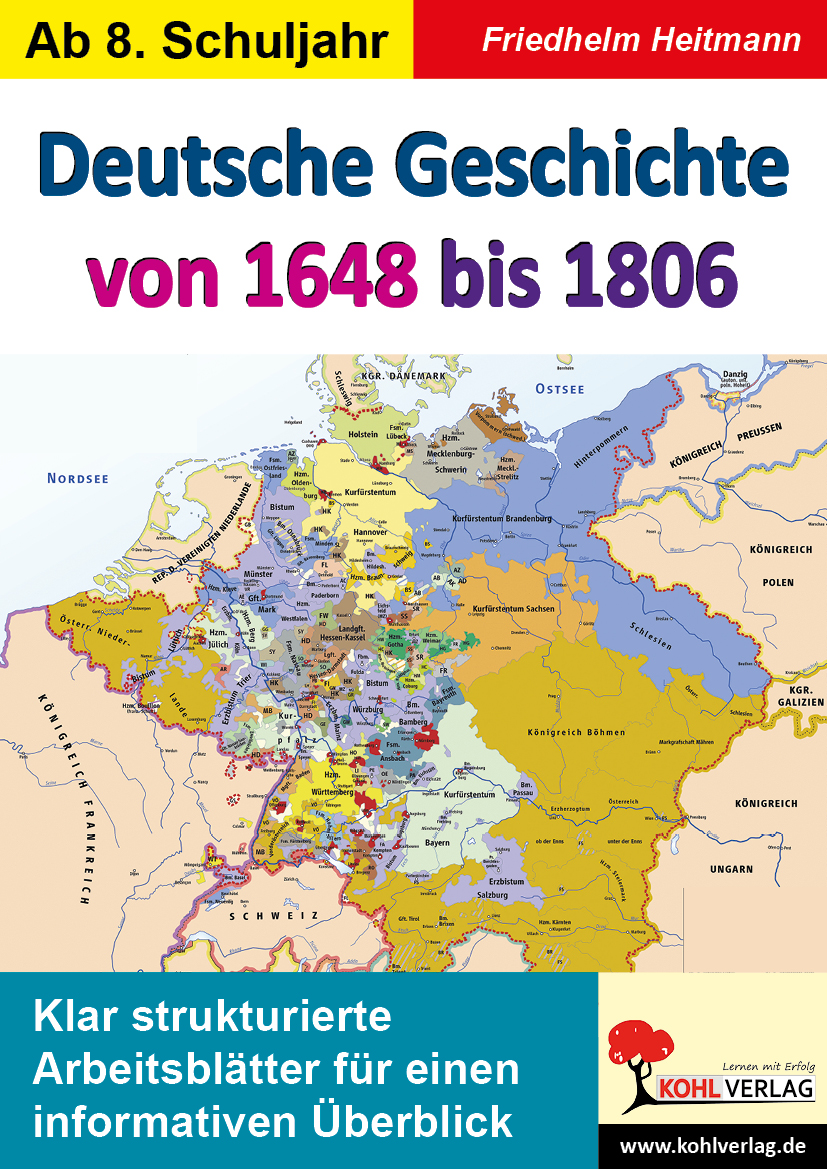 Deutsche Geschichte von 1648 bis 1806 Deutsche Geschichte von 1648 bis 1806