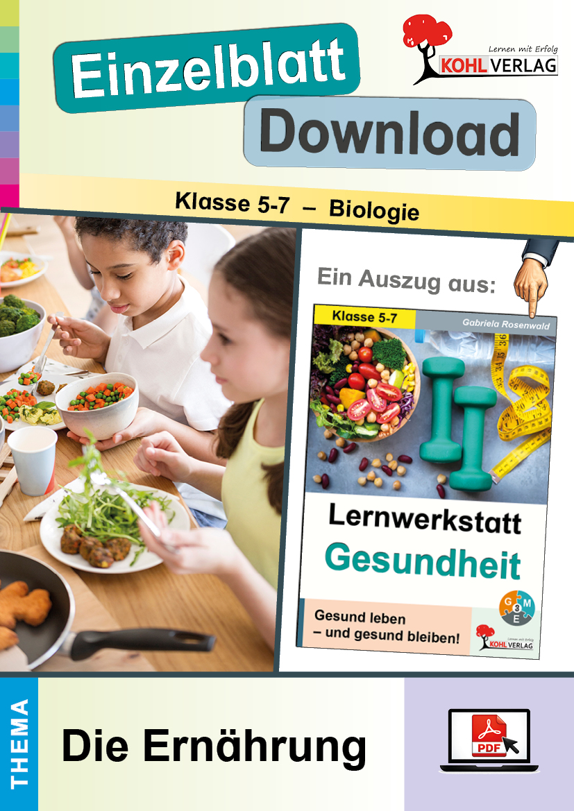 Lernwerkstatt Gesundheit / Die Ernährung