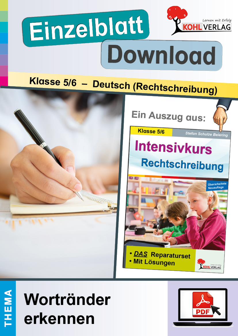 Intensivkurs Rechtschreibung Klasse 5-6 / Wortränder kennen