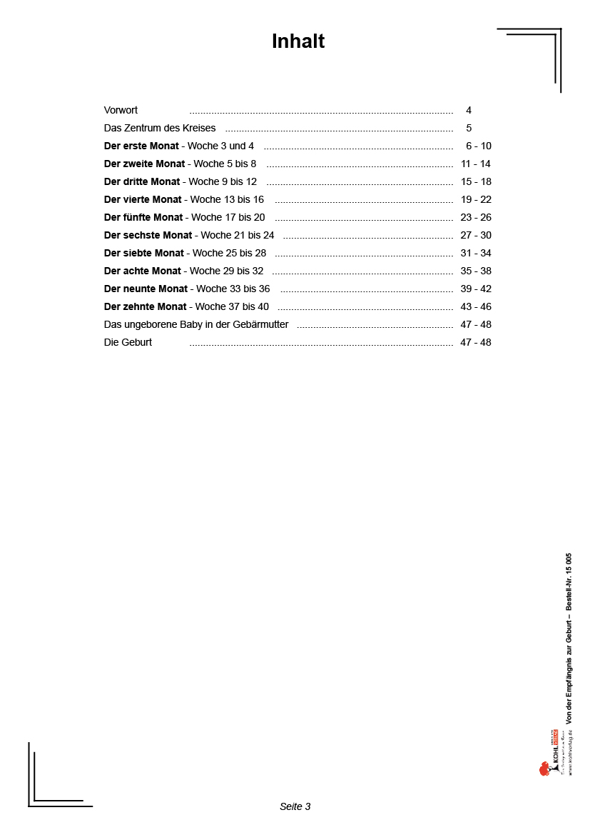 Von der Empfängnis zur Geburt Von der Empfängnis zur Geburt