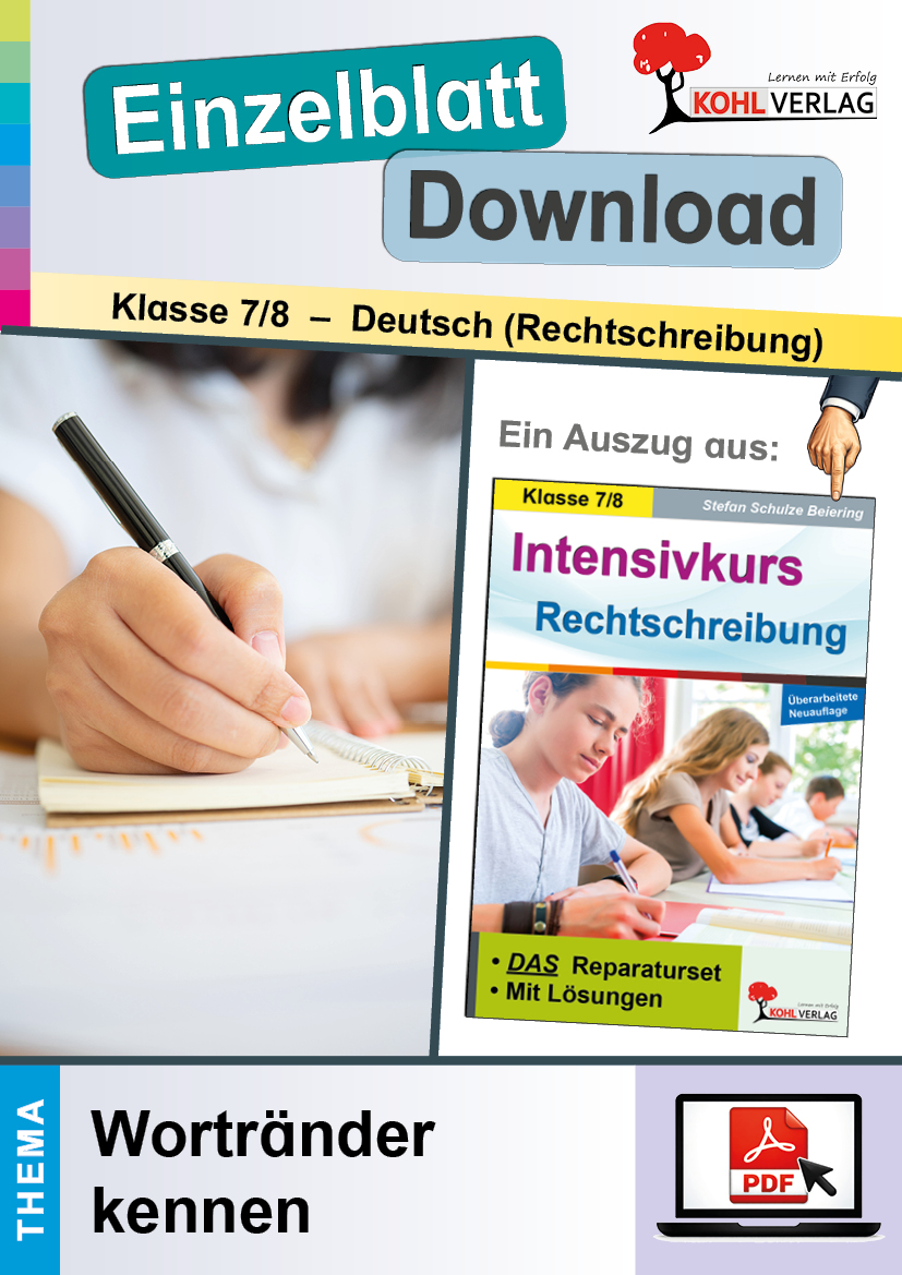 Intensivkurs Rechtschreibung Klasse 7-8 / Wortränder kennen