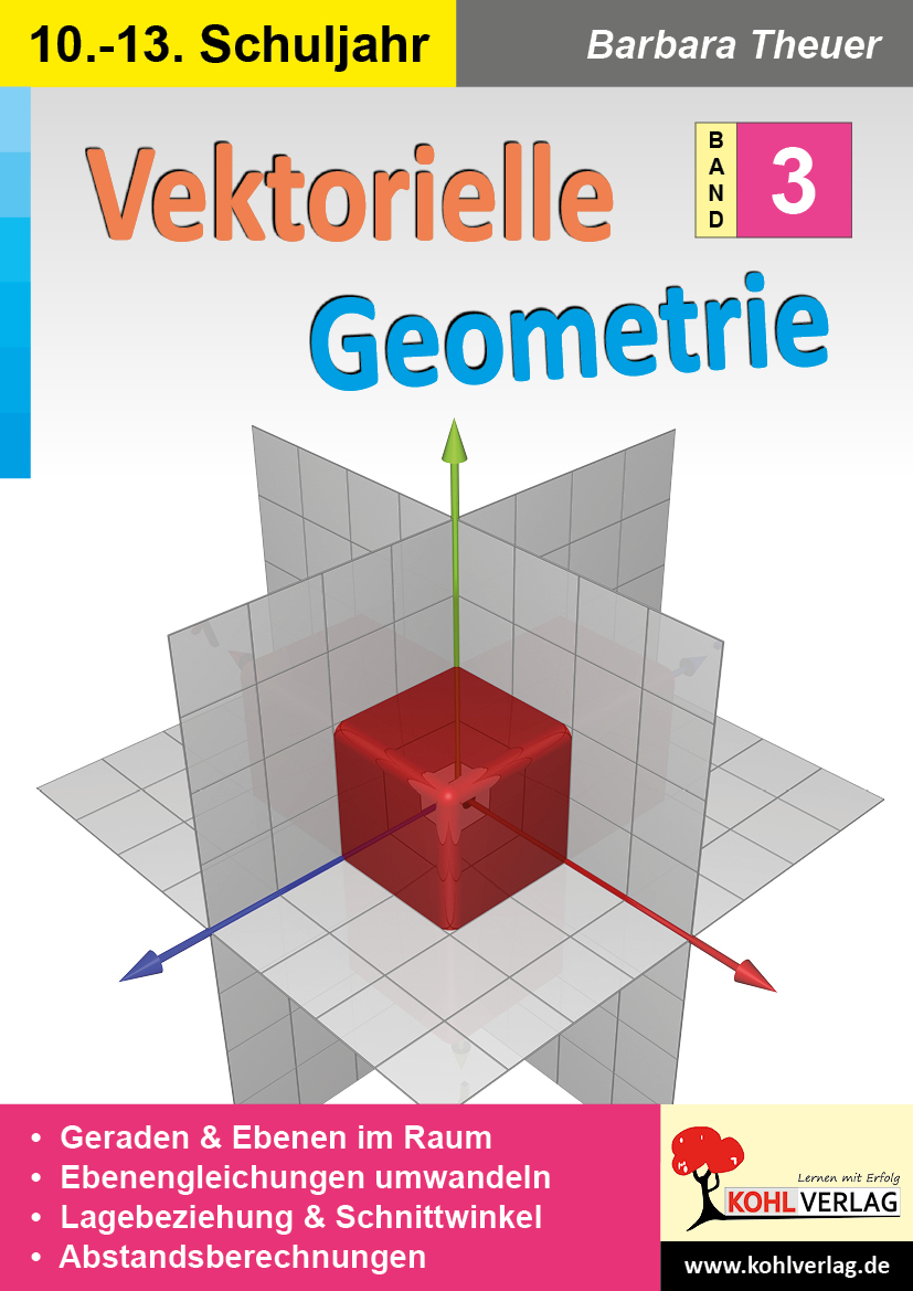 Vektorielle Geometrie III