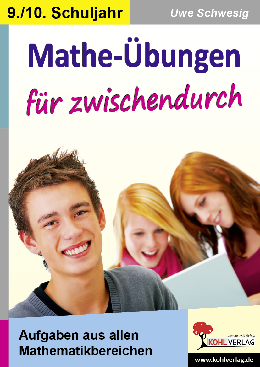 Mathe-Übungen für zwischendurch / Klasse 9-10 Mathe-Übungen für zwischendurch / Klasse 9-10