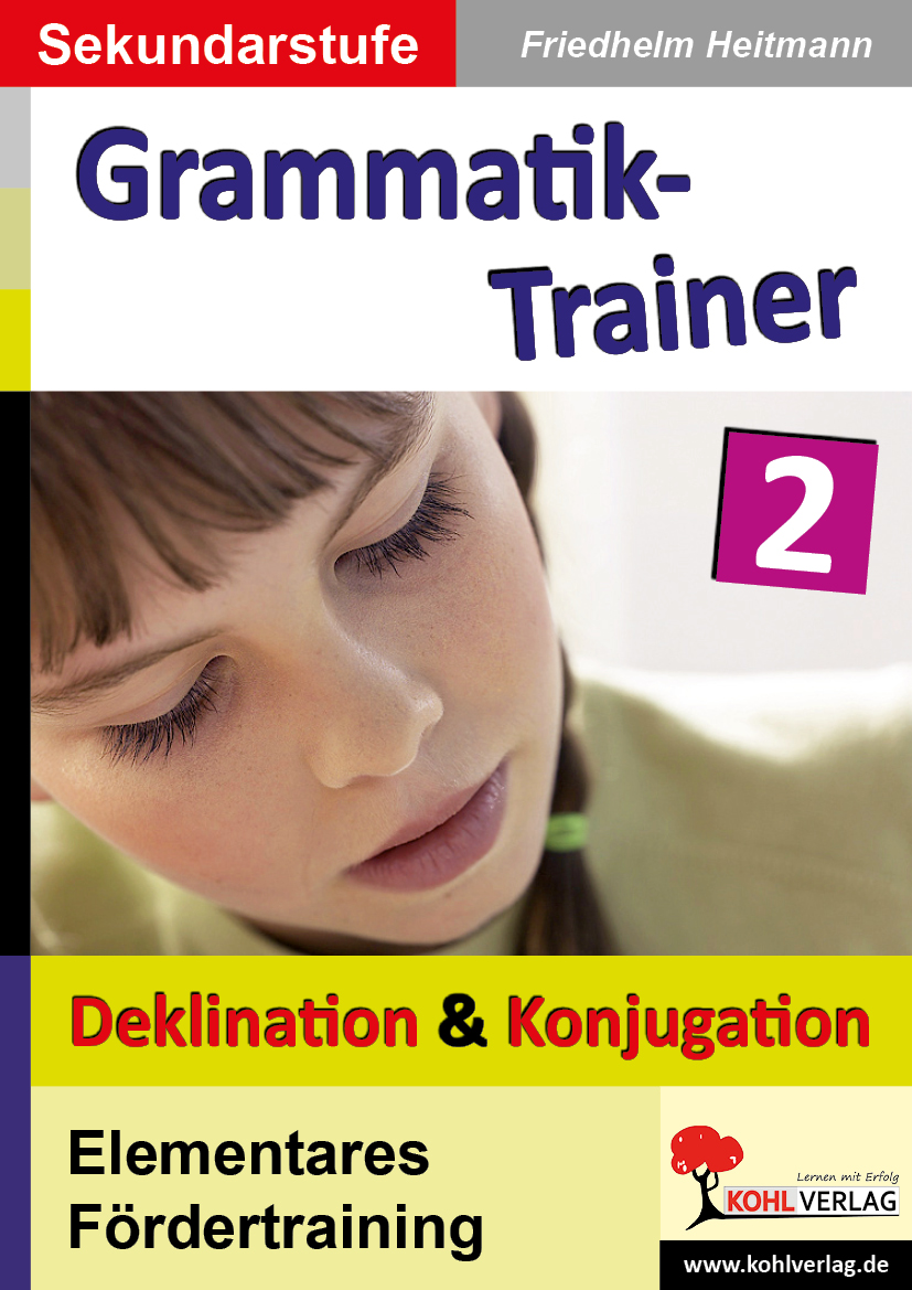 Grammatik-Trainer / Band 2: Deklination und Konjugation – P10808