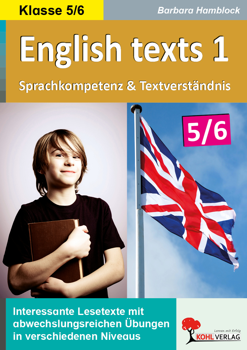 English texts – Sprachkompetenz und Textverständnis  /  Klasse 5-6