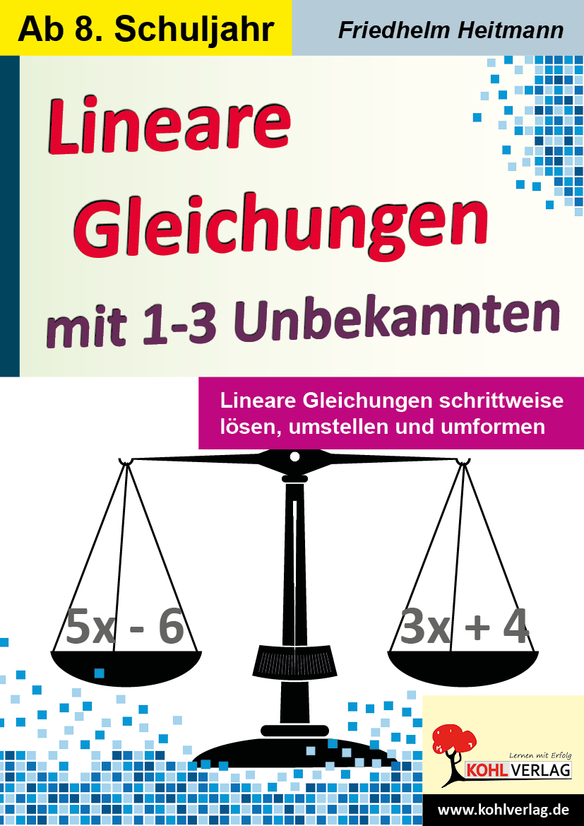 Lineare Gleichungen mit 1-3 Unbekannten / Step by Step – P12239