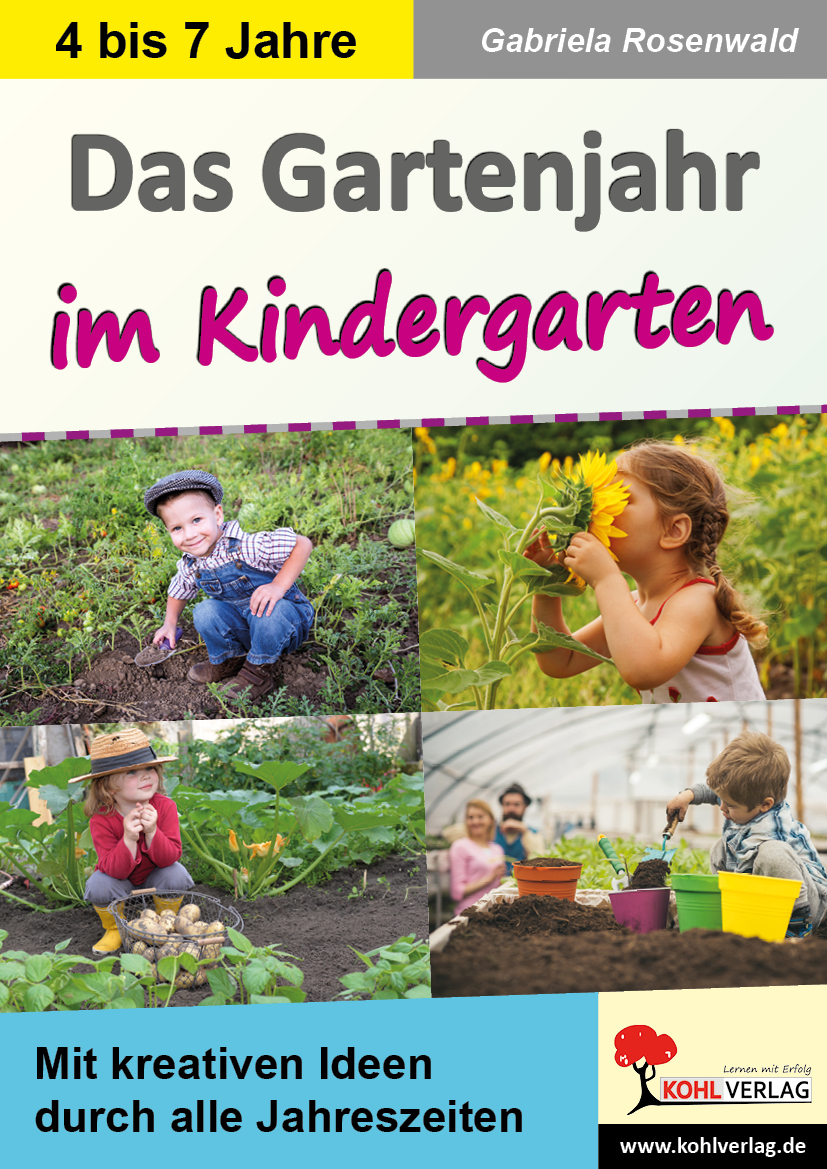Das Gartenjahr im Kindergarten – P12251