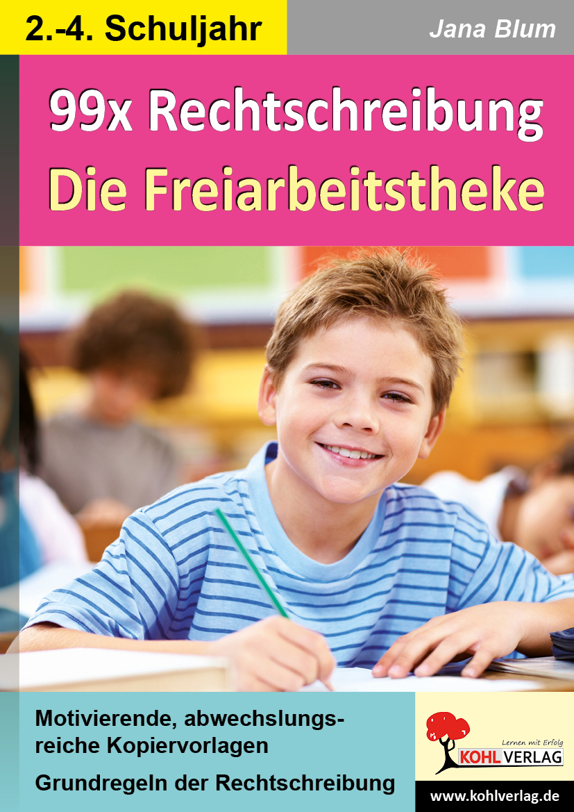 99x Rechtschreibung – Die Freiarbeitstheke – P12508