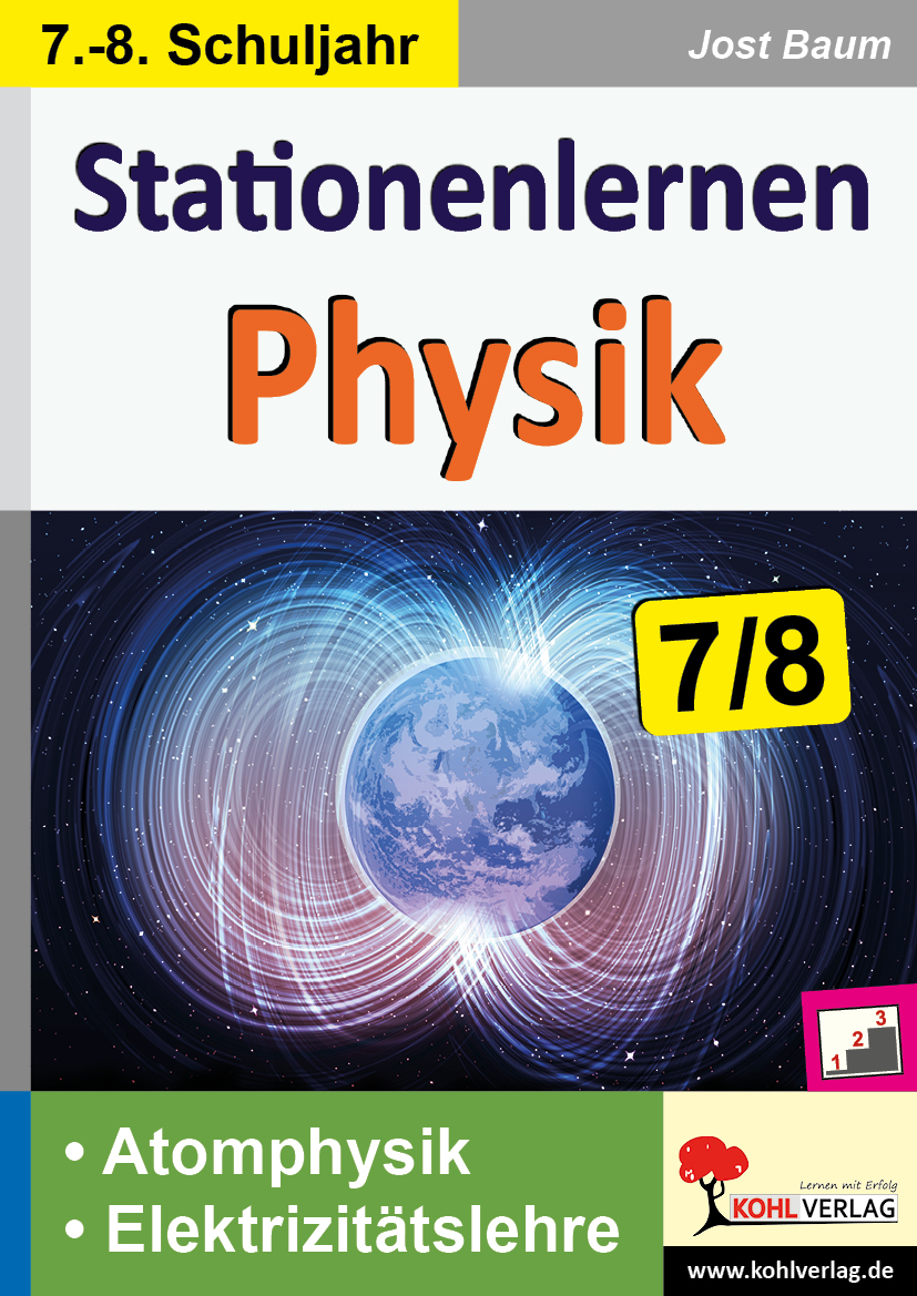 Stationenlernen Physik / Band 2: Atomphysik und Elektrizitätslehre – P12531