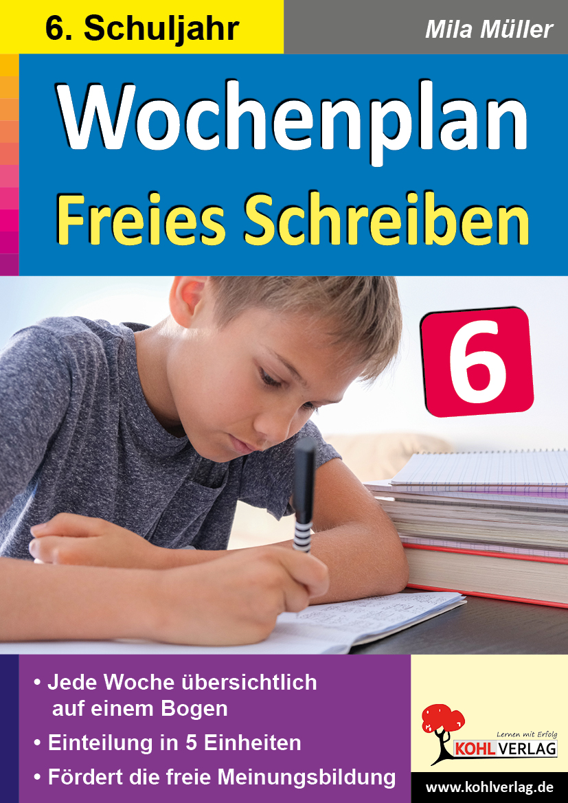 Wochenplan Freies Schreiben / Klasse 6 – P12572