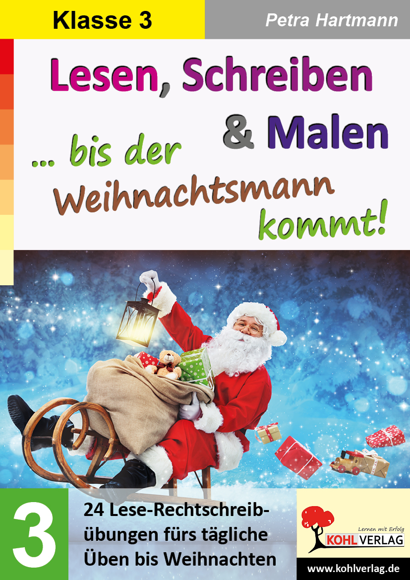 Lesen, Schreiben und Malen … bis der Weihnachtsmann kommt! / Klasse 3 – P12598
