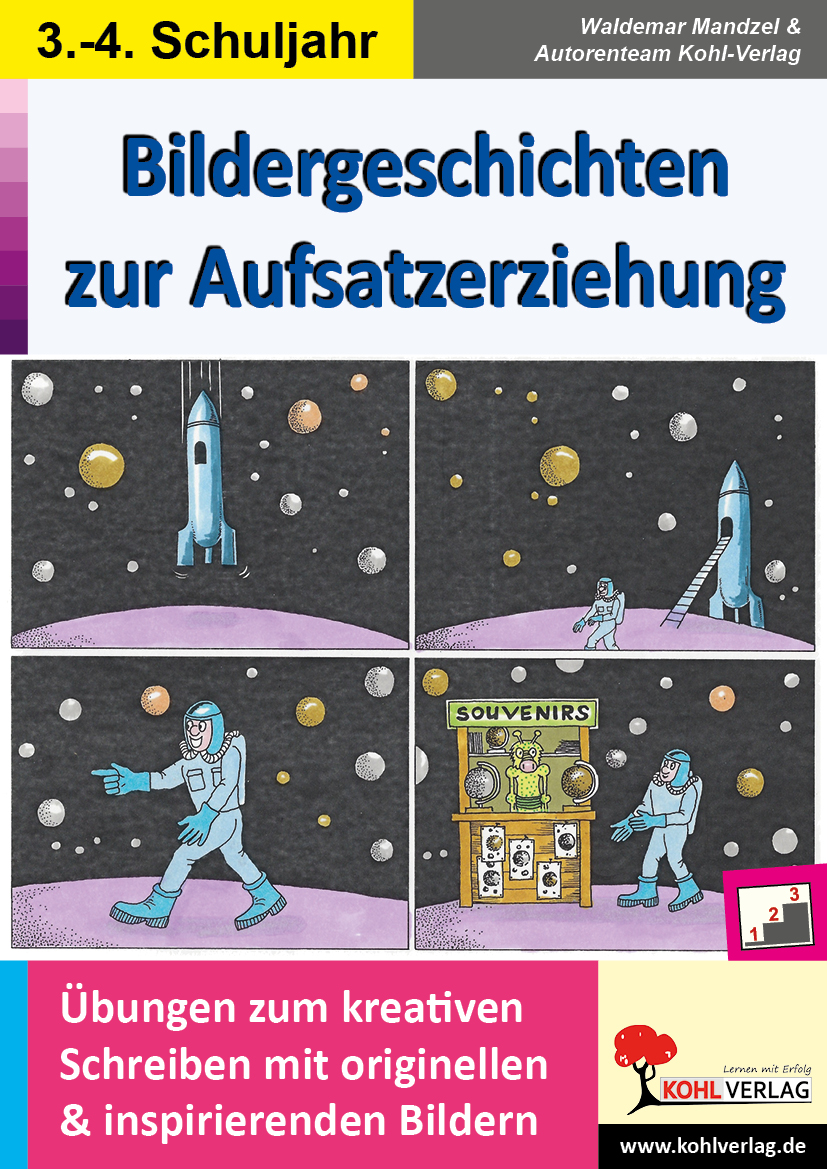 Bildergeschichten zur Aufsatzerziehung / Klasse 3-4 – P12653