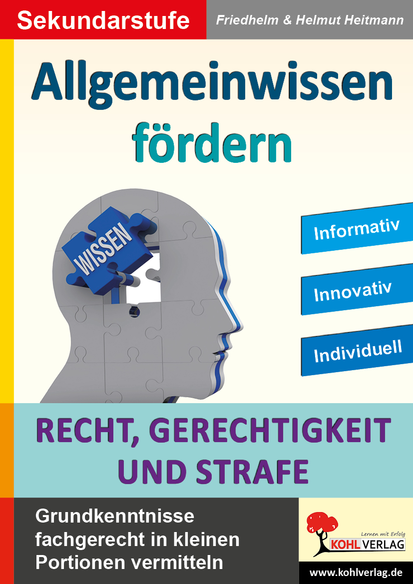 Allgemeinwissen fördern Recht, Gerechtigkeit und Strafe – P12775