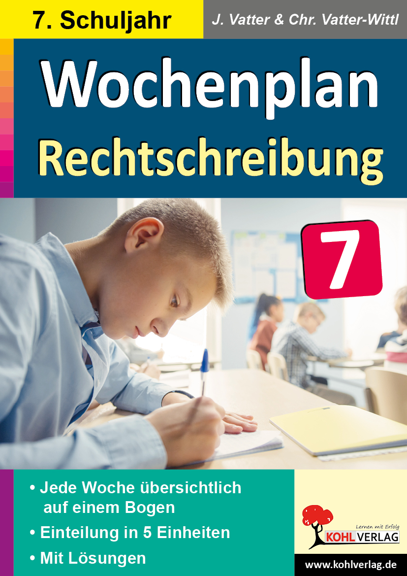 Wochenplan Rechtschreibung / Klasse 7 – P12810
