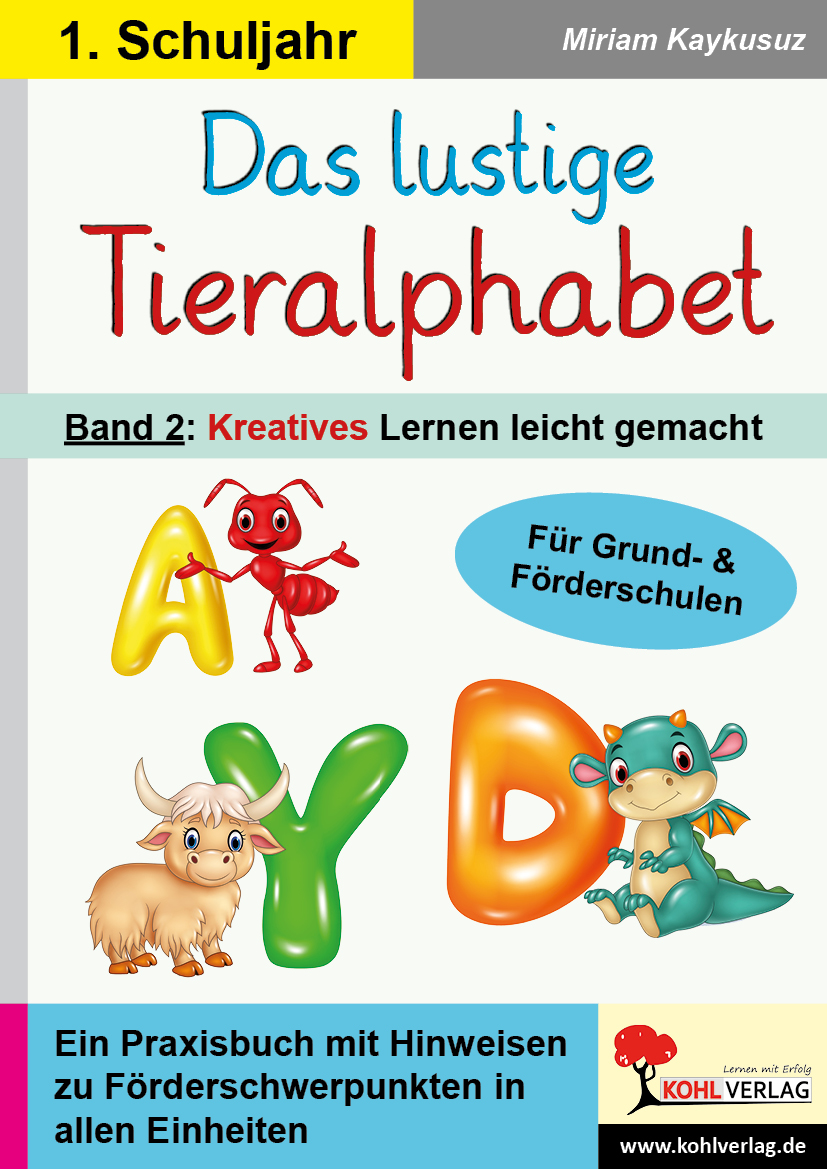 Das lustige Tieralphabet / Band 2: Kreatives Lernen leicht gemacht – P12825