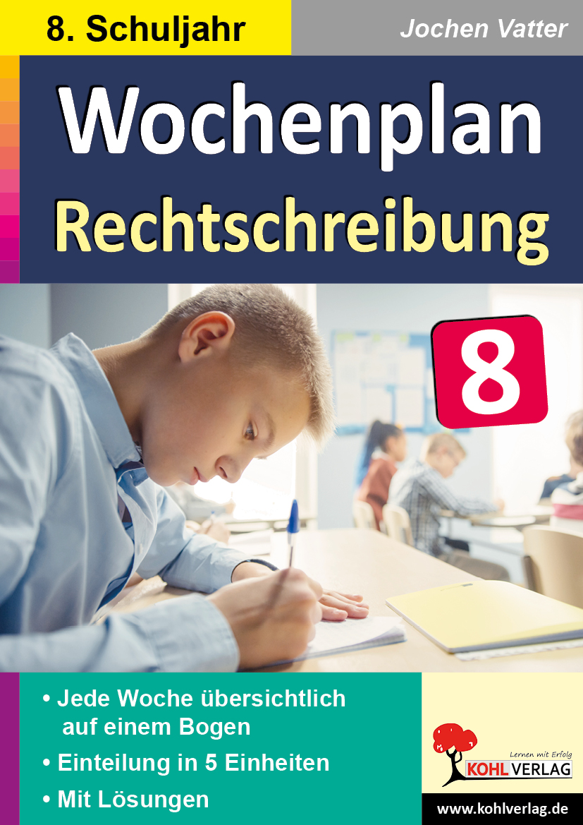 Wochenplan Rechtschreibung / Klasse 8 – P12918