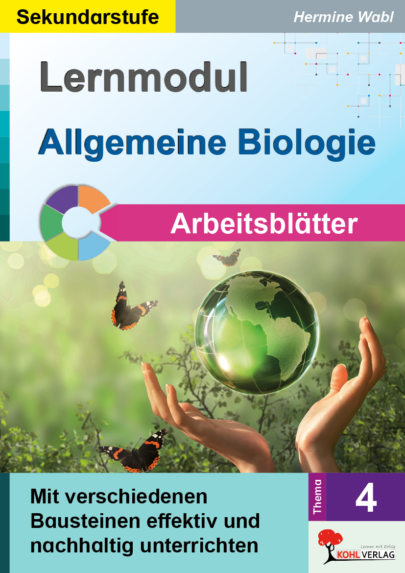 Lernmodul 4:  Allgemeine Biologie  /  Arbeitsblätter – P13159