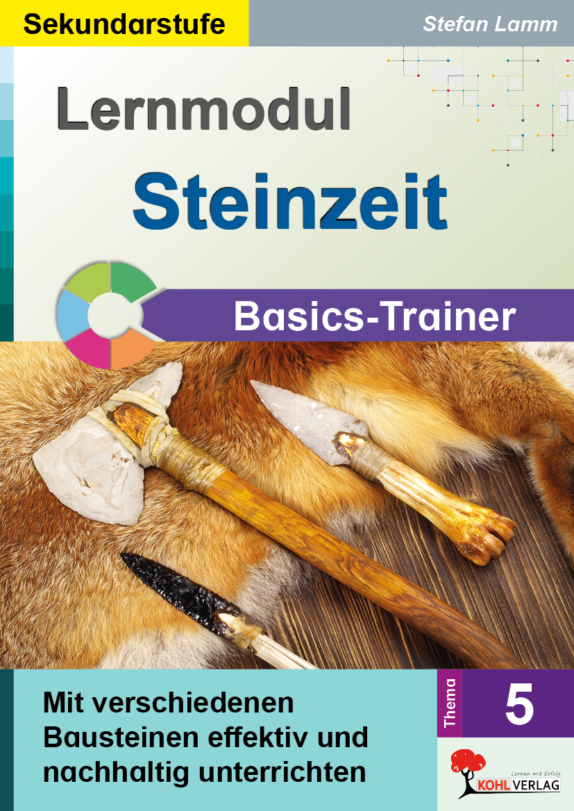 Lernmodul 5:  STEINZEIT  /  Basics-Trainer – P13193