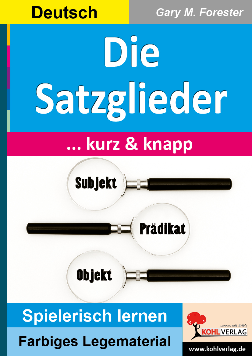 Die Satzglieder … kurz und knapp! – P15069