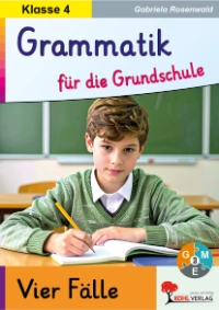 Grammatik für die Grundschule – Vier Fälle / Klasse 4 – P12060