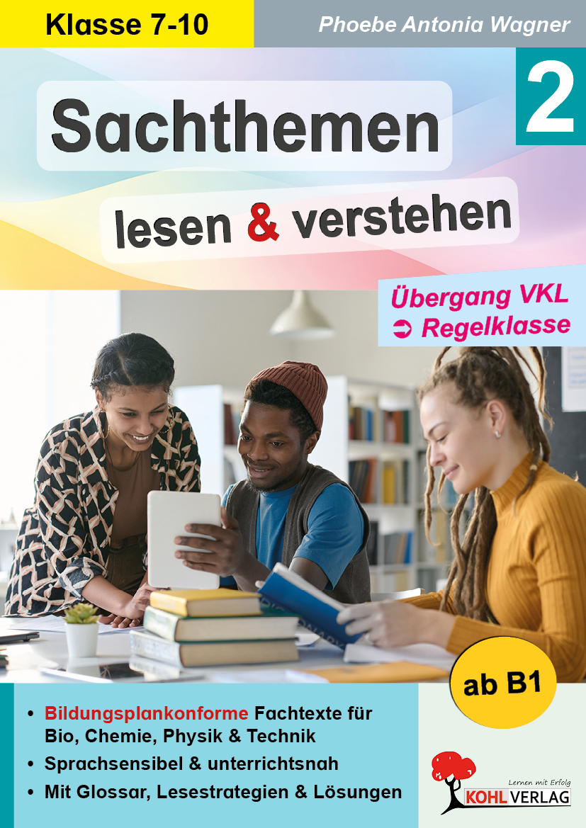 Sachthemen lesen und verstehen / Band 2: Übergang VKL zur Regelklasse – P13256