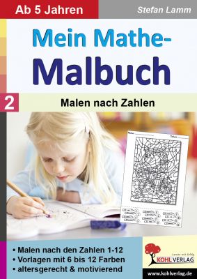 Mein Mathe-Malbuch / Band 2: Malen nach Zahlen-P12634