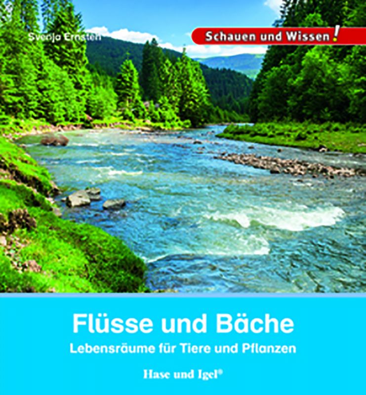 Flüsse und Bäche Flüsse und Bäche