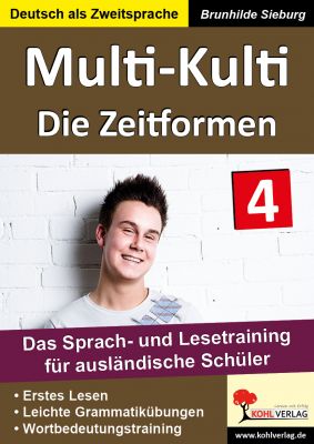 Multi-Kulti – Deutsch als Zweitsprache – Band 4: Die Zeitformen-P19030
