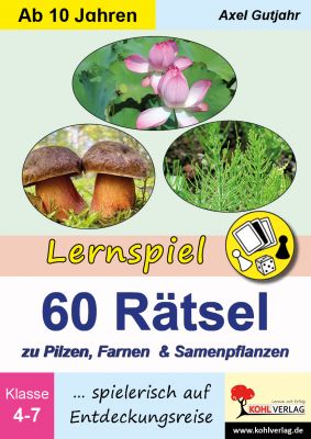 Lernspiel 60 Rätsel zu Pilzen, Farnen und Samenpflanzen-P16514