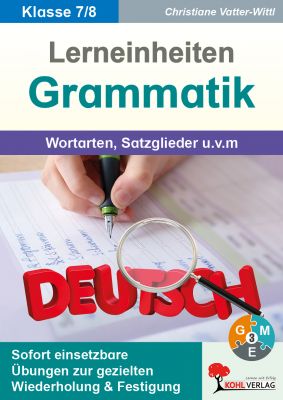 Lerneinheiten Grammatik  /  Wortarten, Satzglieder u.v.m.-P13153