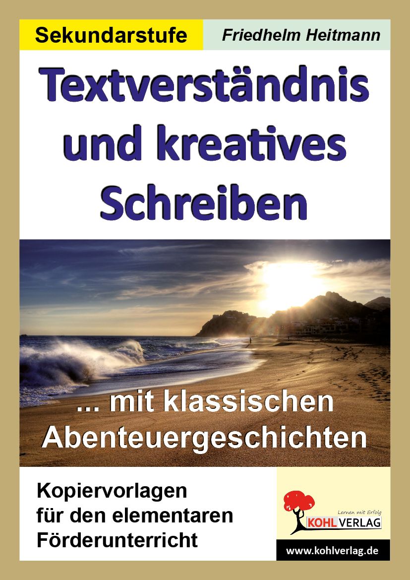 Textverständnis und kreatives Schreiben mit klassischen ...